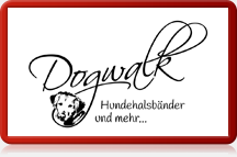 Dogwalk - Hundehalsbnder und mehr...